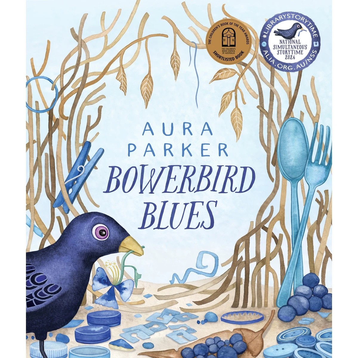 1 Bowerbird Blues by Aura Parker - Book