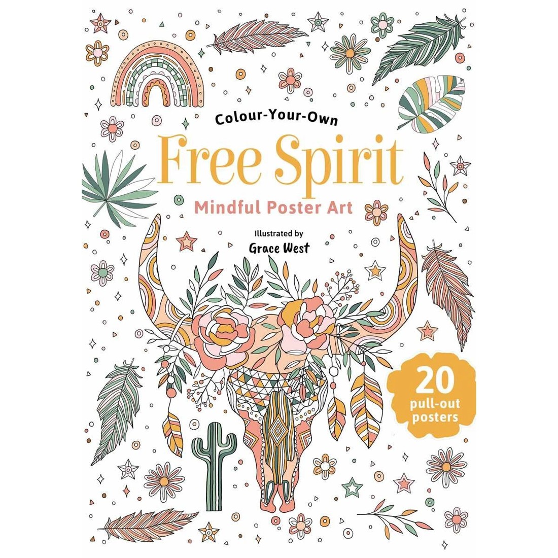 1 Colour-Your-Own Free Spirit Mindful Poster Art by Grace West - Book, 1 of 2