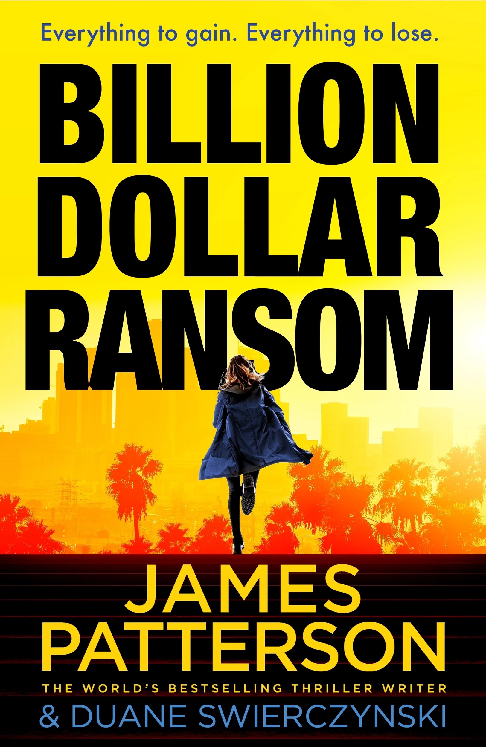 1 Billion Dollar Ransom by James Patterson and Duane Swierczynski - Book