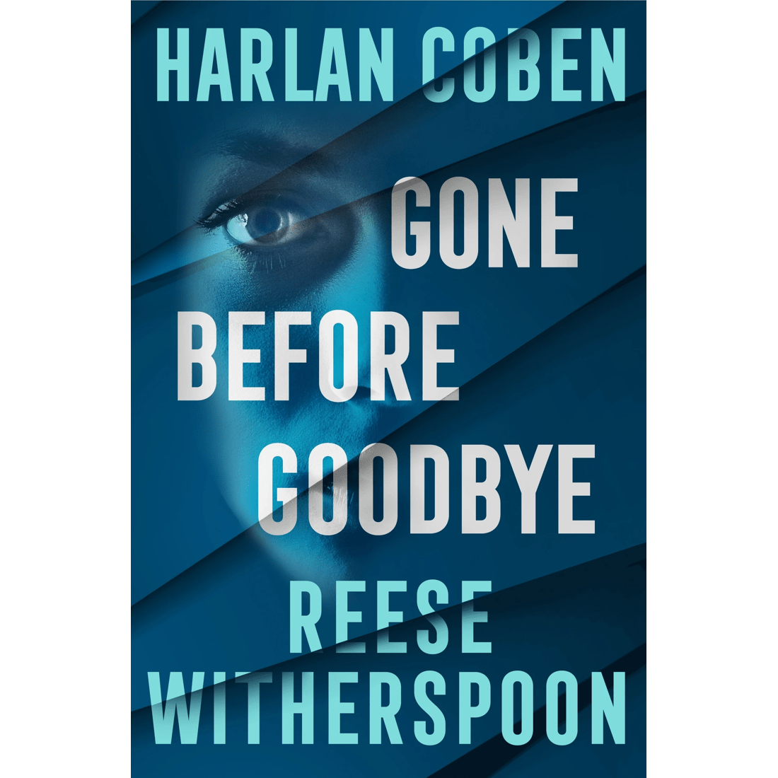 1 Gone Before Goodbye by Reese Witherspoon and Harlan Coben - Book, 1 of 1