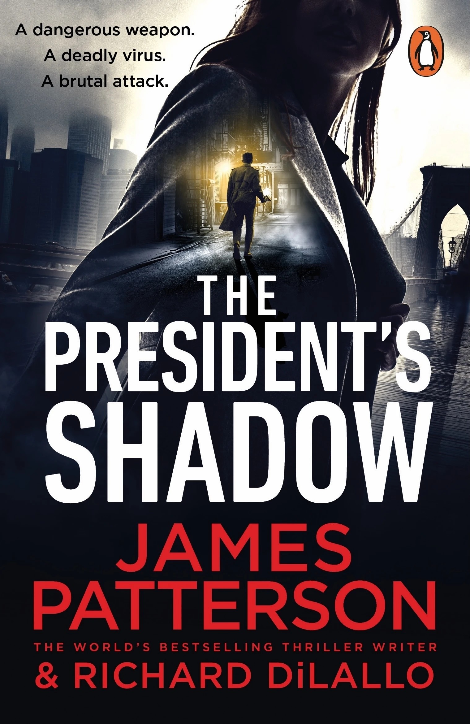 1 The President's Shadow by James Patterson and Richard Dilallo - Book