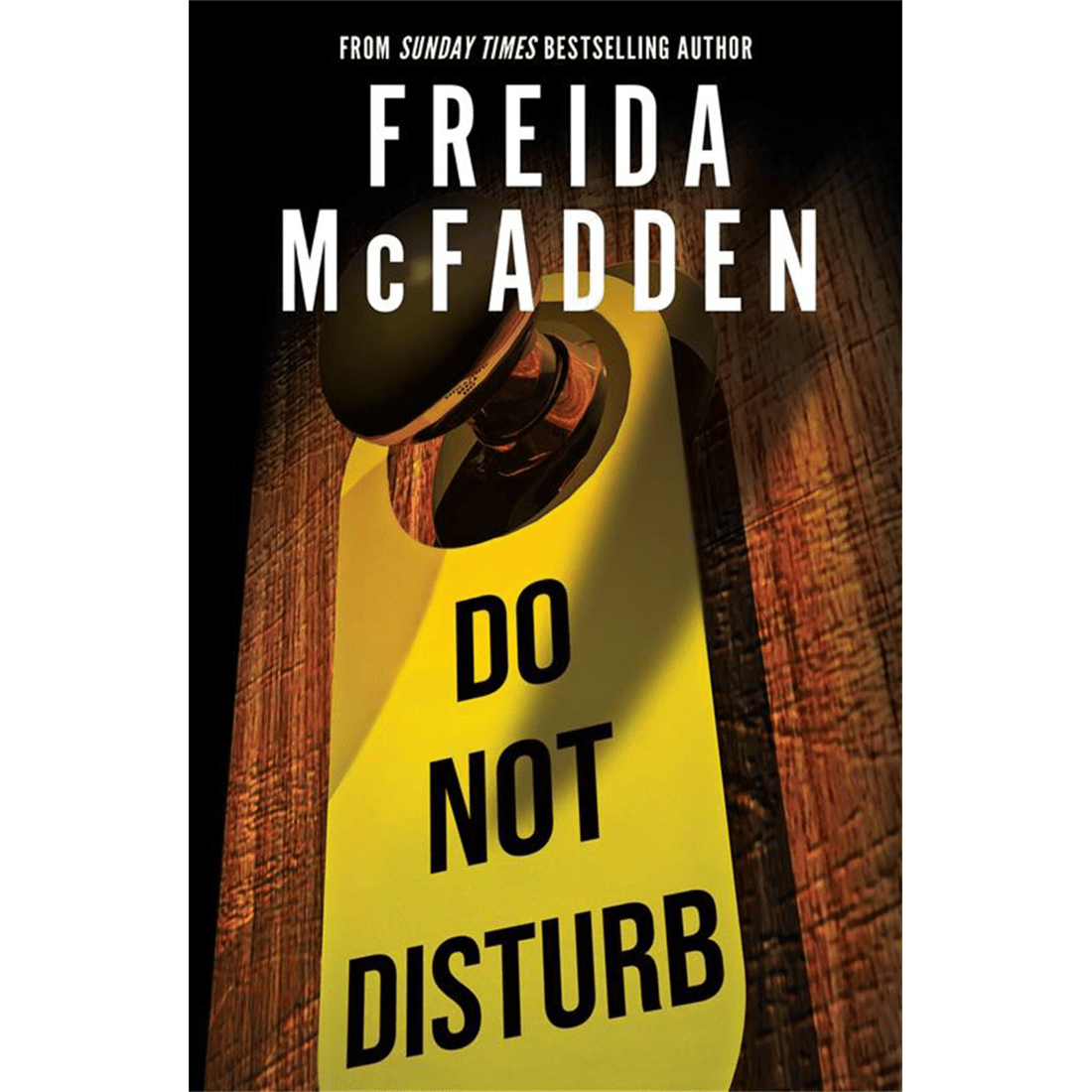 1 Do Not Disturb by Freida McFadden - Book, 1 of 1