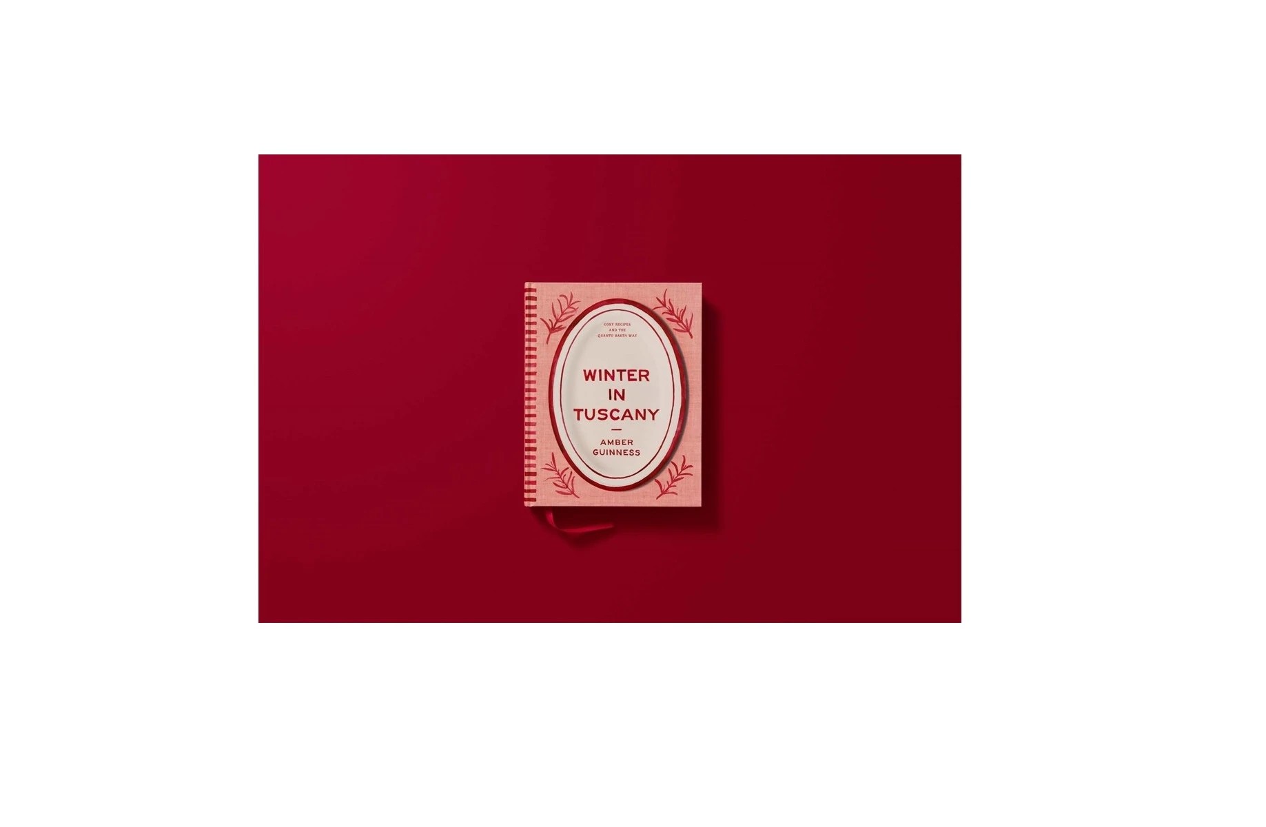 5 Winter in Tuscany: Cosy Recipes and the Quanto Basta Way by Amber Guinness - Book, 5 of 5