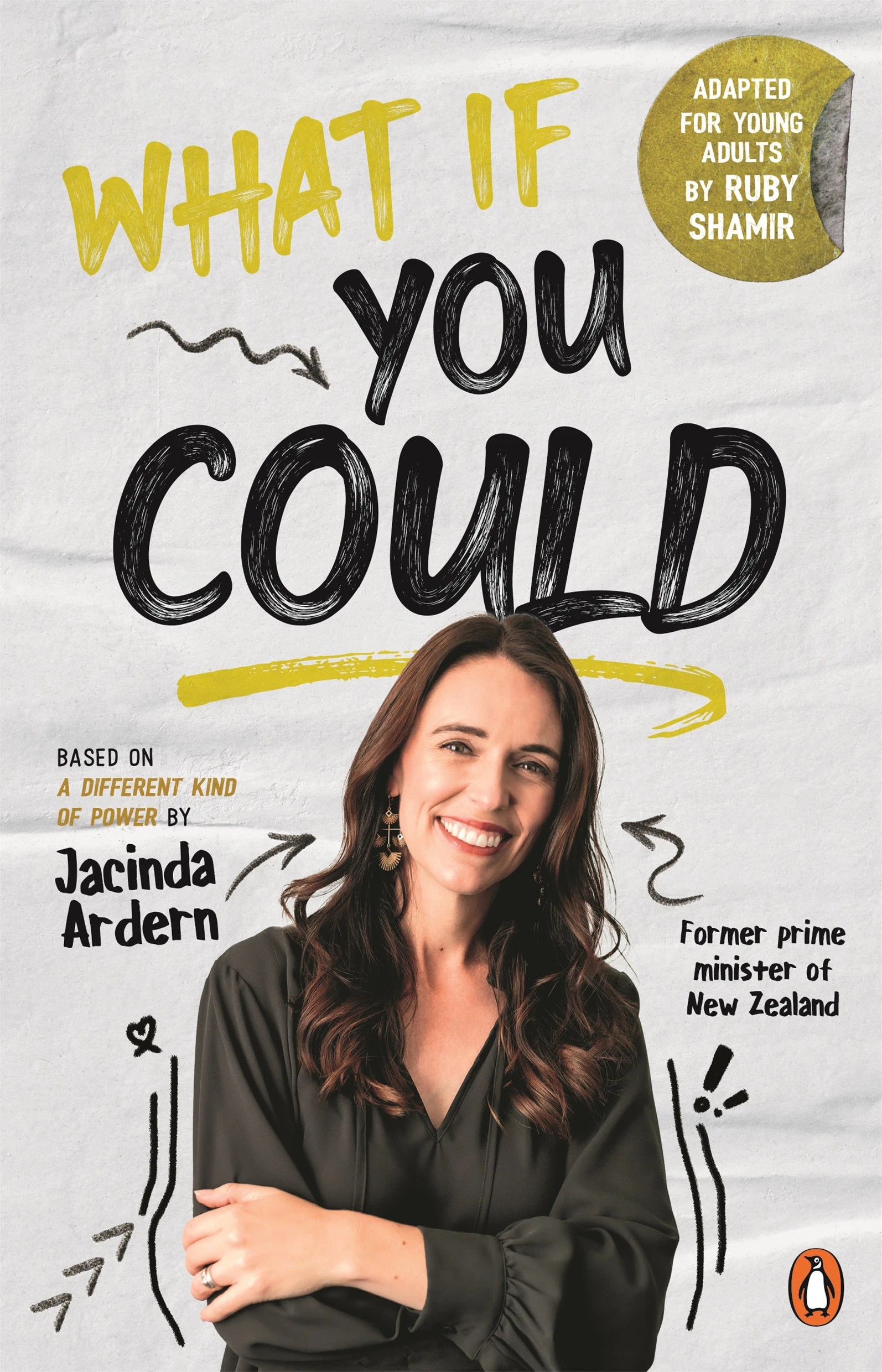 1 What If You Could by Jacinda Ardern - Book, 1 of 1