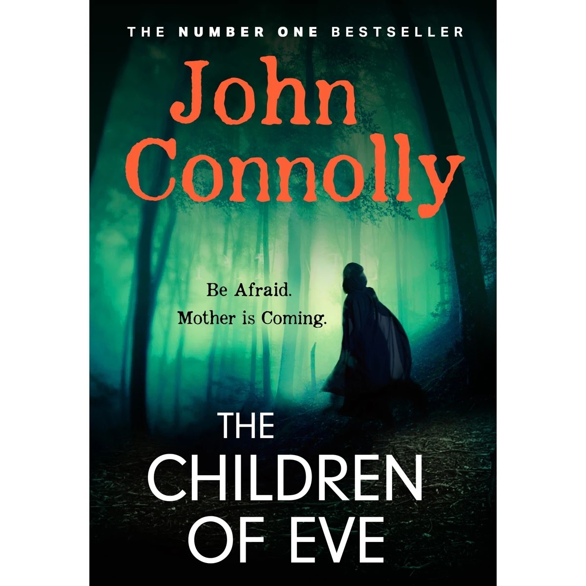 1 The Children of Eve by John Connolly - Book