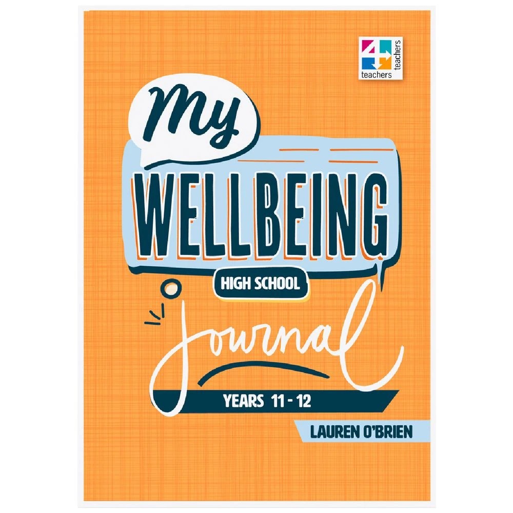 1 My Wellbeing Journal Year 11 & 12, 1 of 4
