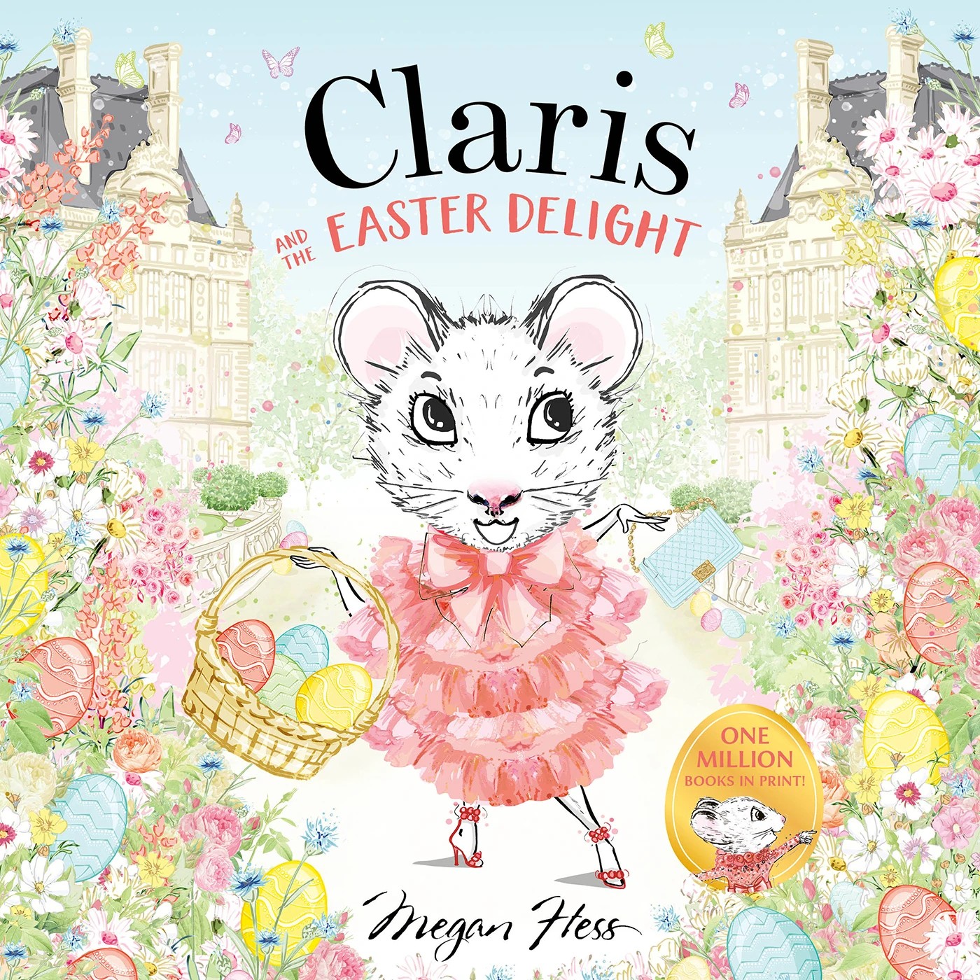 1 Claris and the Easter Delight by Megan Hess - Book, 1 of 1