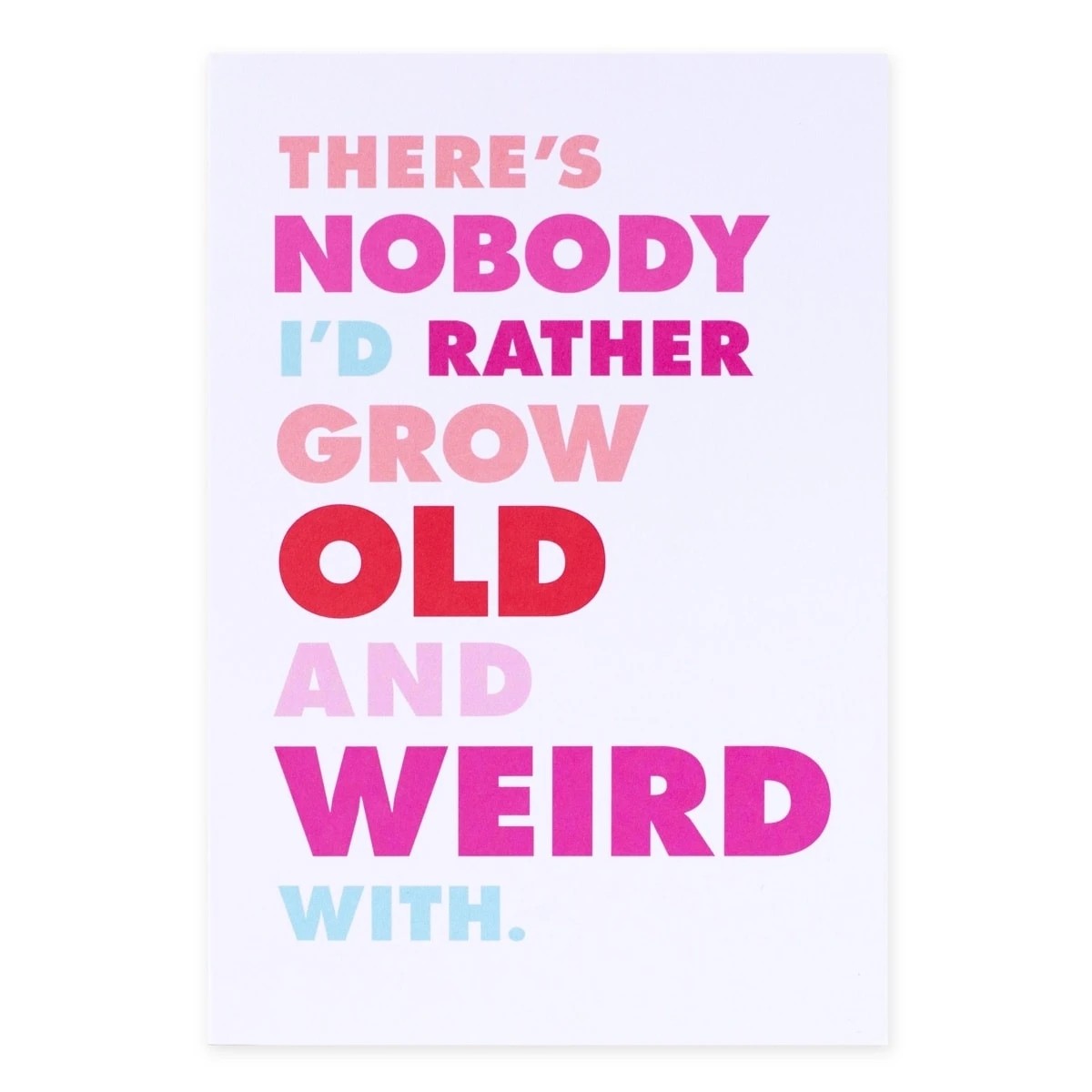 3 Hallmark Shoebox Valentine's Day Card - There's Nobody I'd Rather Grow Old and Weird With, 3 of 3