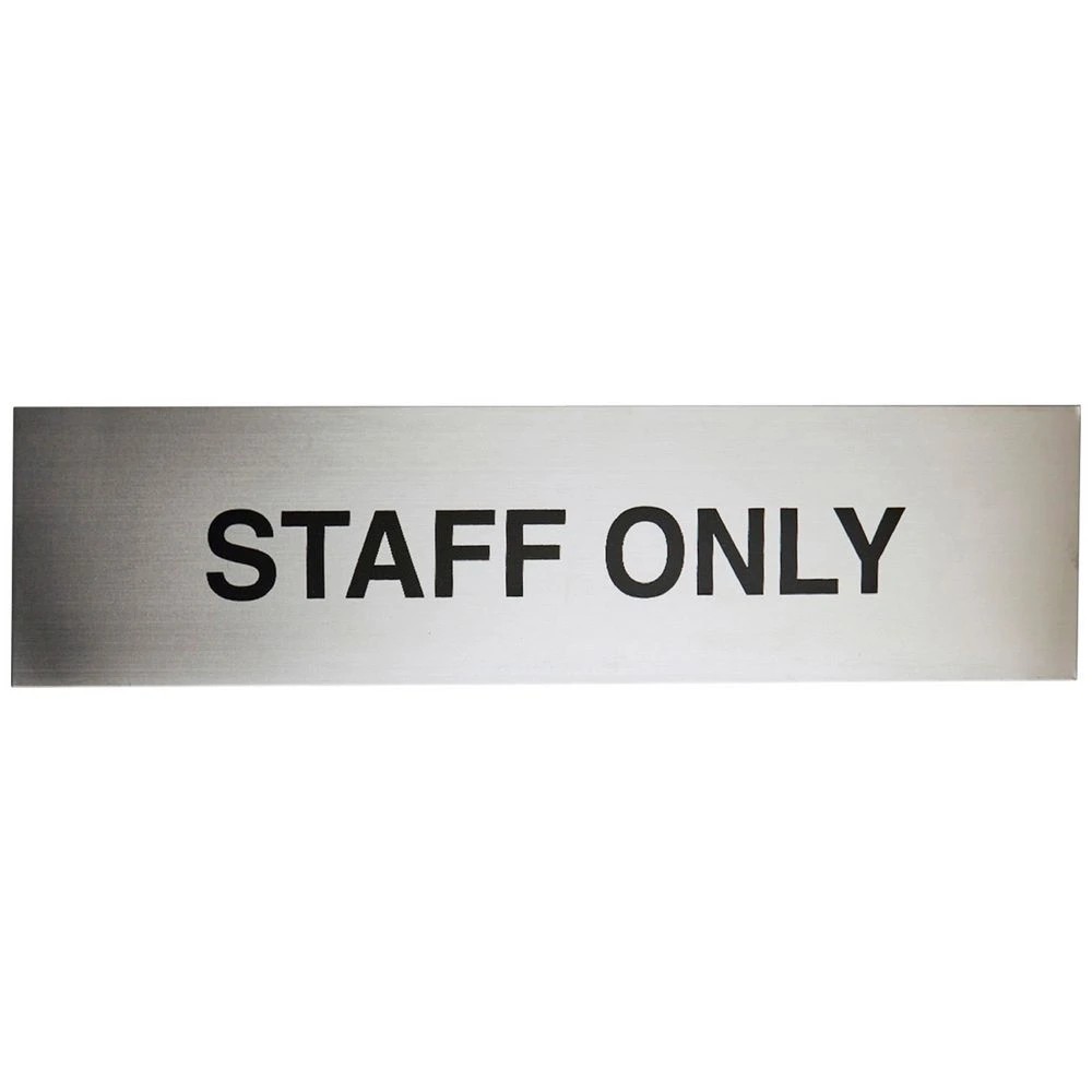 1 Sandleford Staff Only Sign 200 x 50 x 0.6mm, 1 of 1