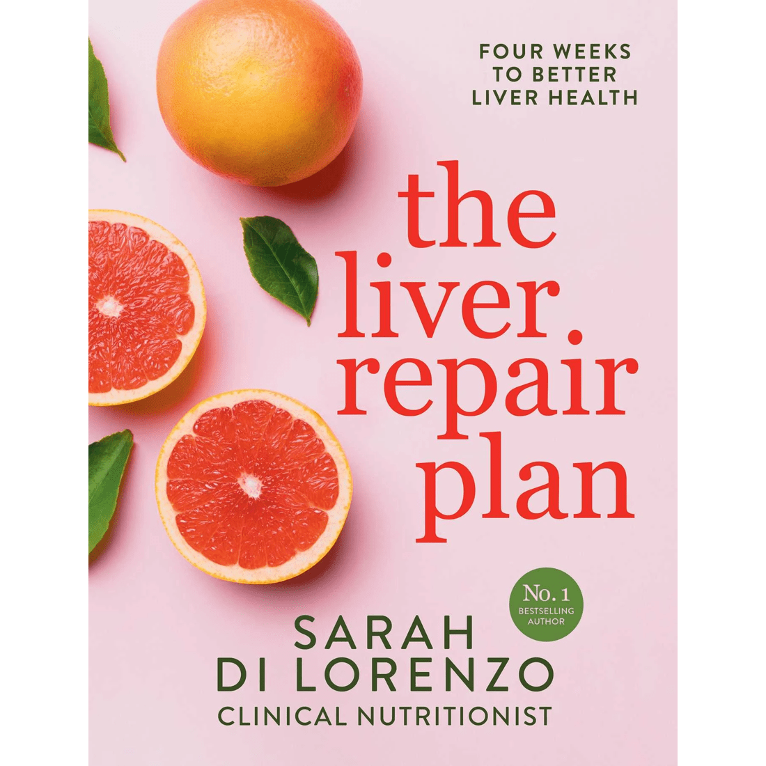 1 The Liver Repair Plan by Sarah Di Lorenzo - Book, 1 of 9
