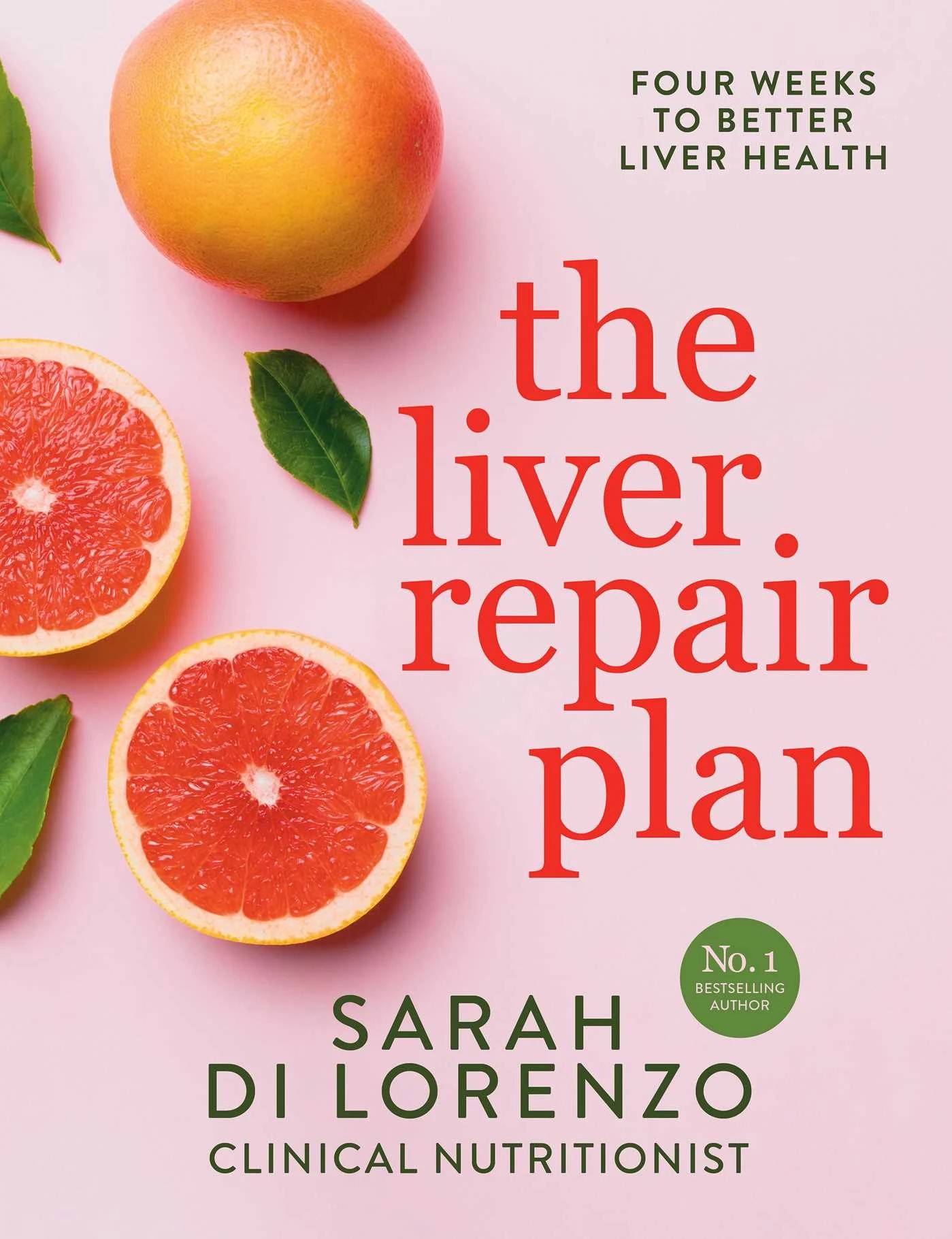 1 The Liver Repair Plan by Sarah Di Lorenzo - Book, 1 of 9