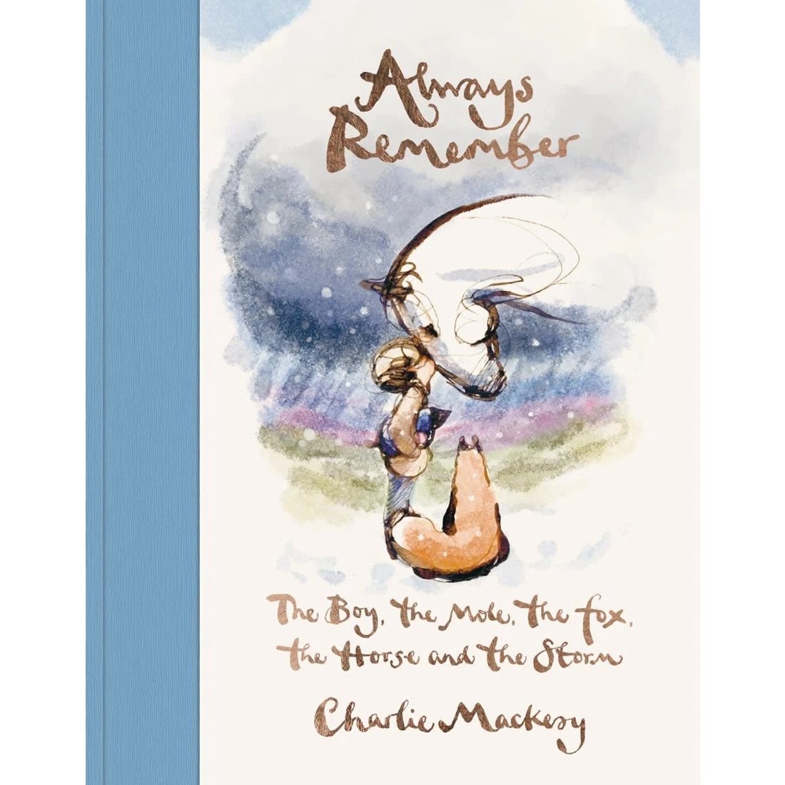 1 Always Remember by Charlie Mackesy - Book, 1 of 1