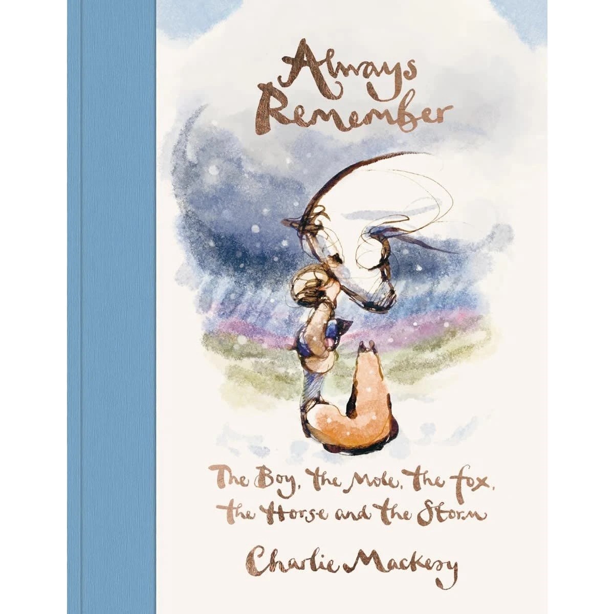 1 Always Remember by Charlie Mackesy - Book, 1 of 1