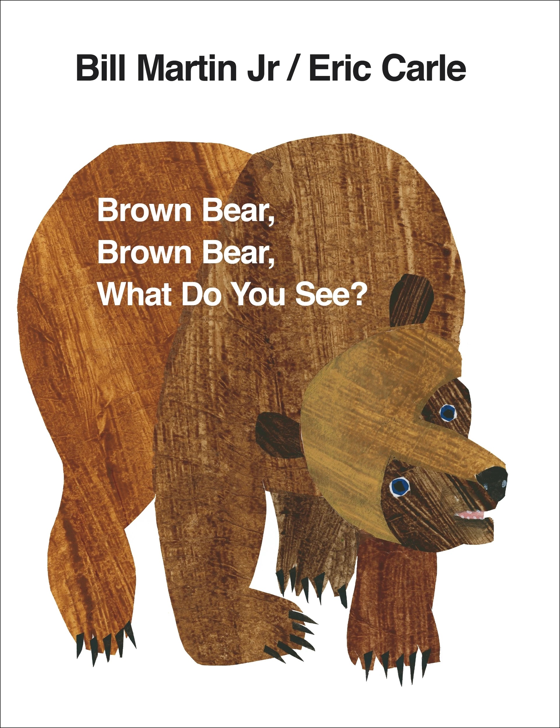 1 Brown Bear, Brown Bear, What You See by Bill Martin Jr - Book, 1 of 1
