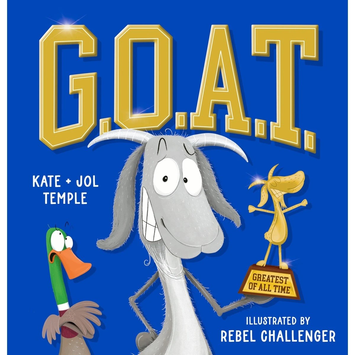 1 G.O.A.T. by Kate Temple and Jol Temple - Book, 1 of 1