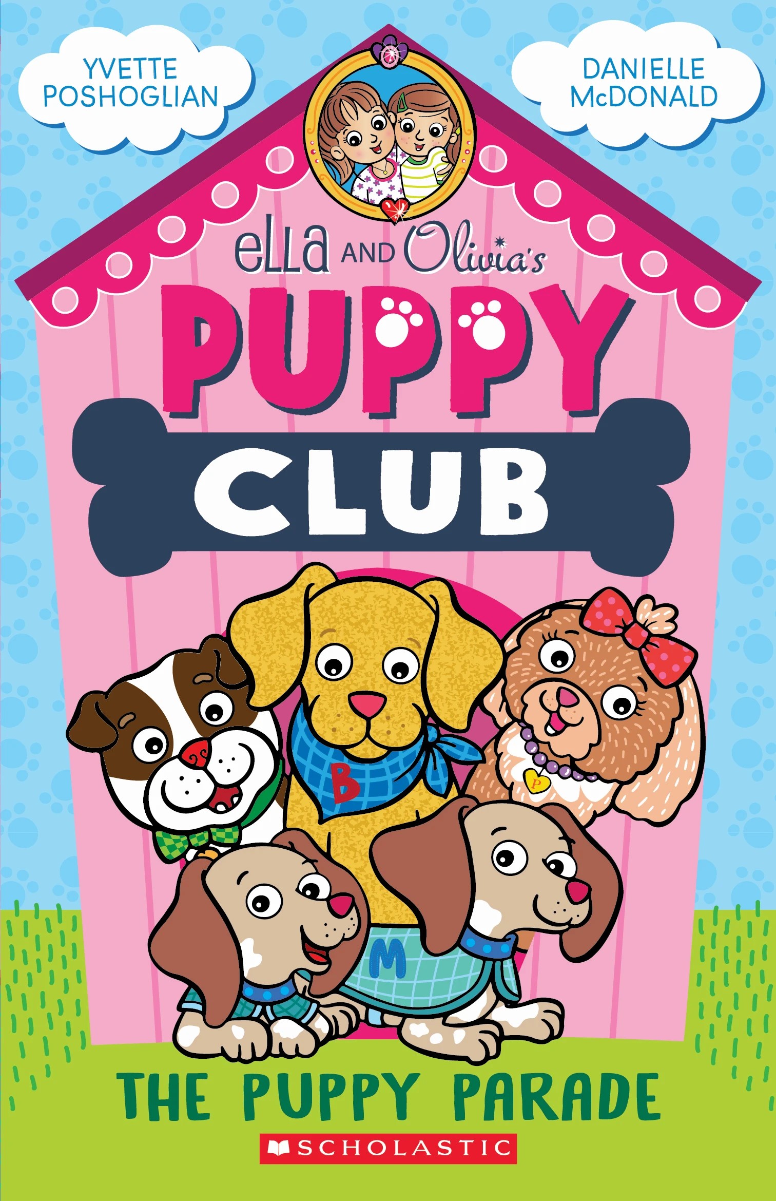 1 Ella and Olivia's Puppy Club: The Puppy Parade by Yvette Poshoglian - Book, 1 of 1