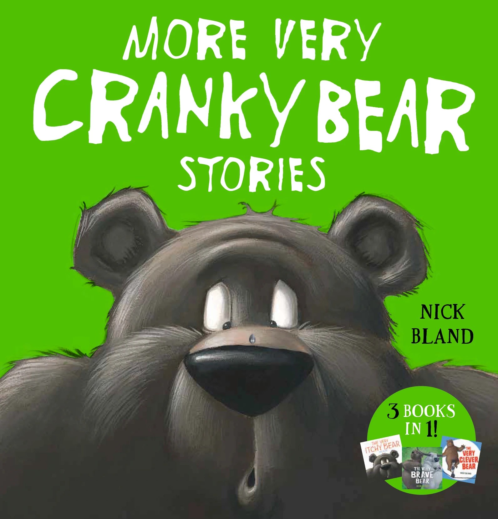 1 More Very Cranky Bear Stories by Nick Bland - Book
