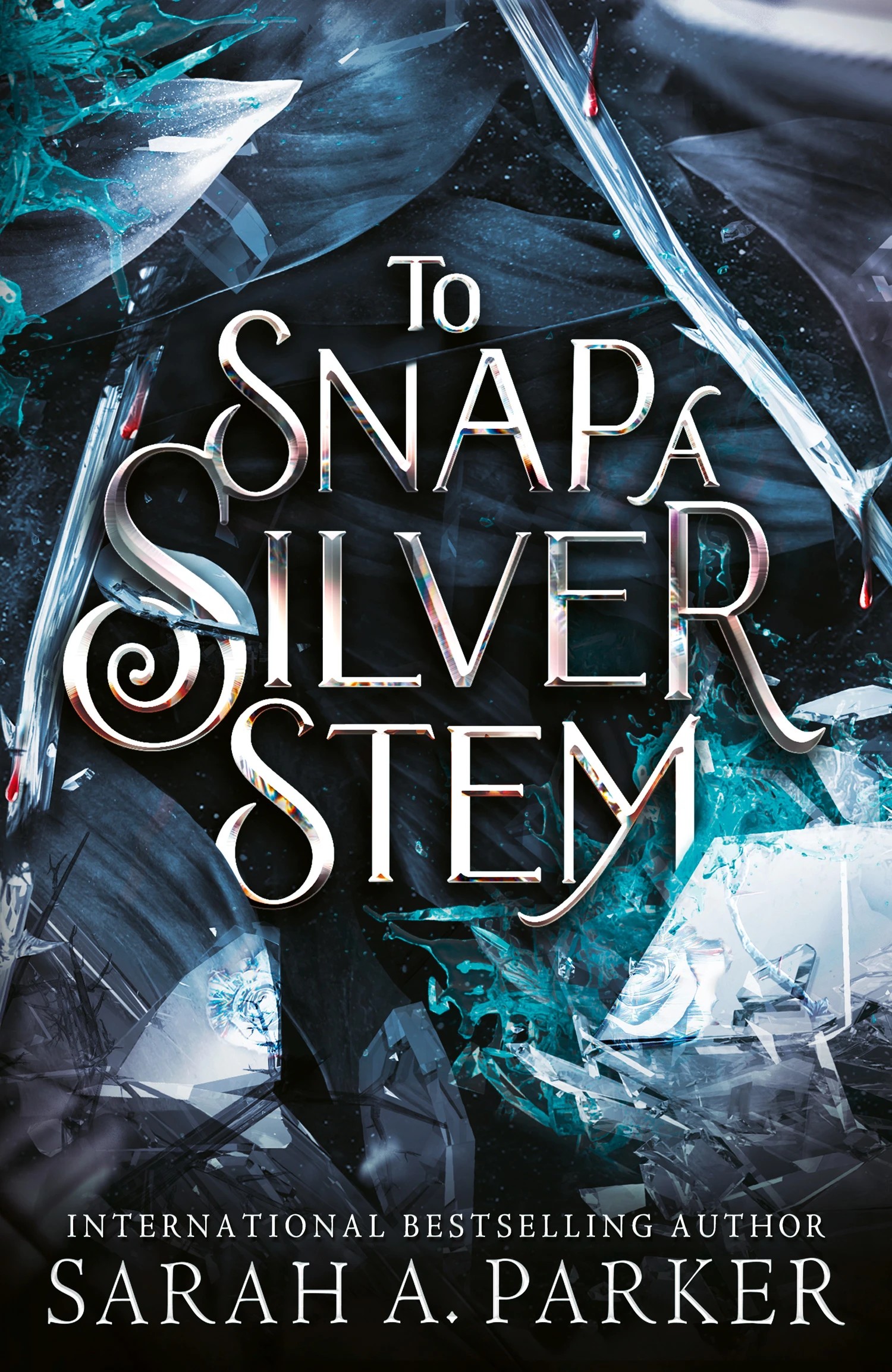 1 To Snap A Silver Stem by Sarah A. Parker - Book, 1 of 1