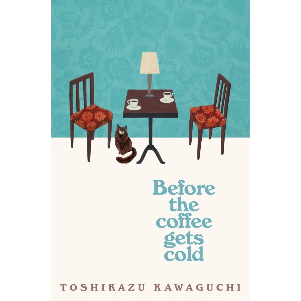 1 Before the Coffee Gets Cold by Toshikazu Kawaguchi - Book