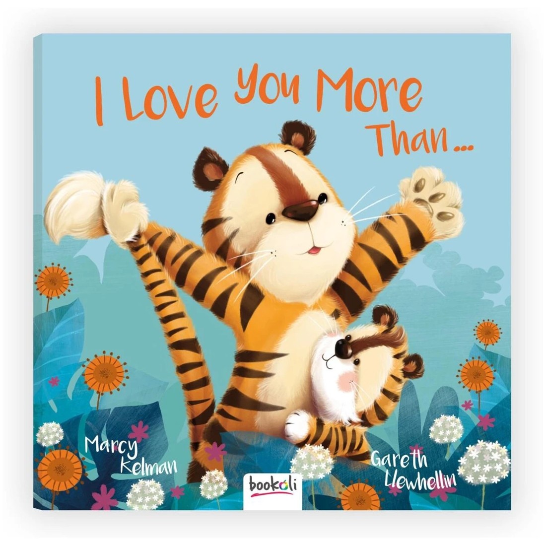 1 I Love You More Than... by Marcy Kelma - Book, 1 of 1