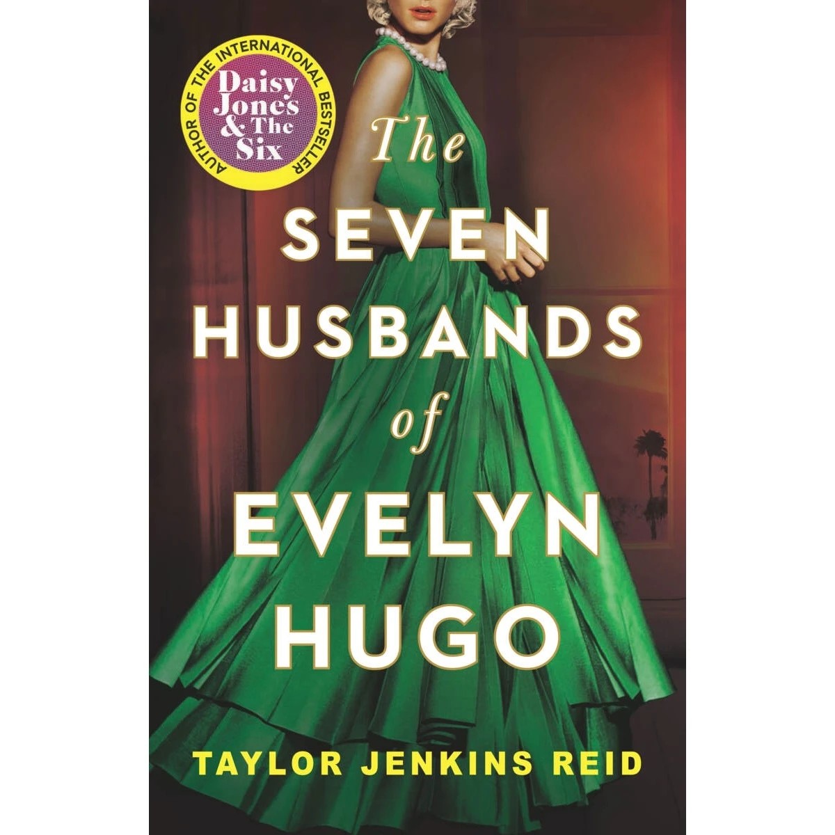 1 The Seven Husbands of Evelyn Hugo by Taylor Jenkins Reid - Book