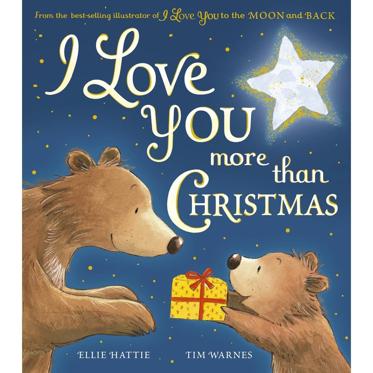 1 I Love You More Than Christmas by Ellie Hattie - Book