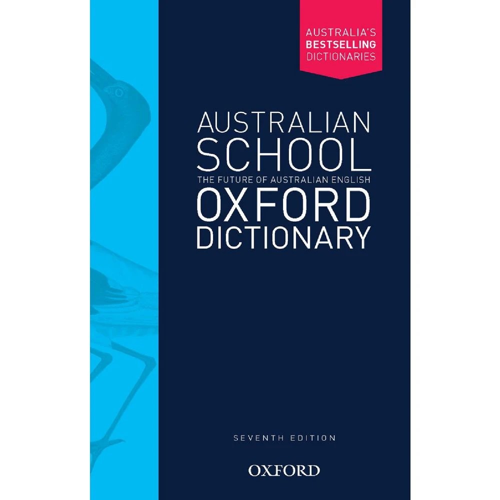 1 Australian School Oxford Dictionary 7th Edition, 1 of 1