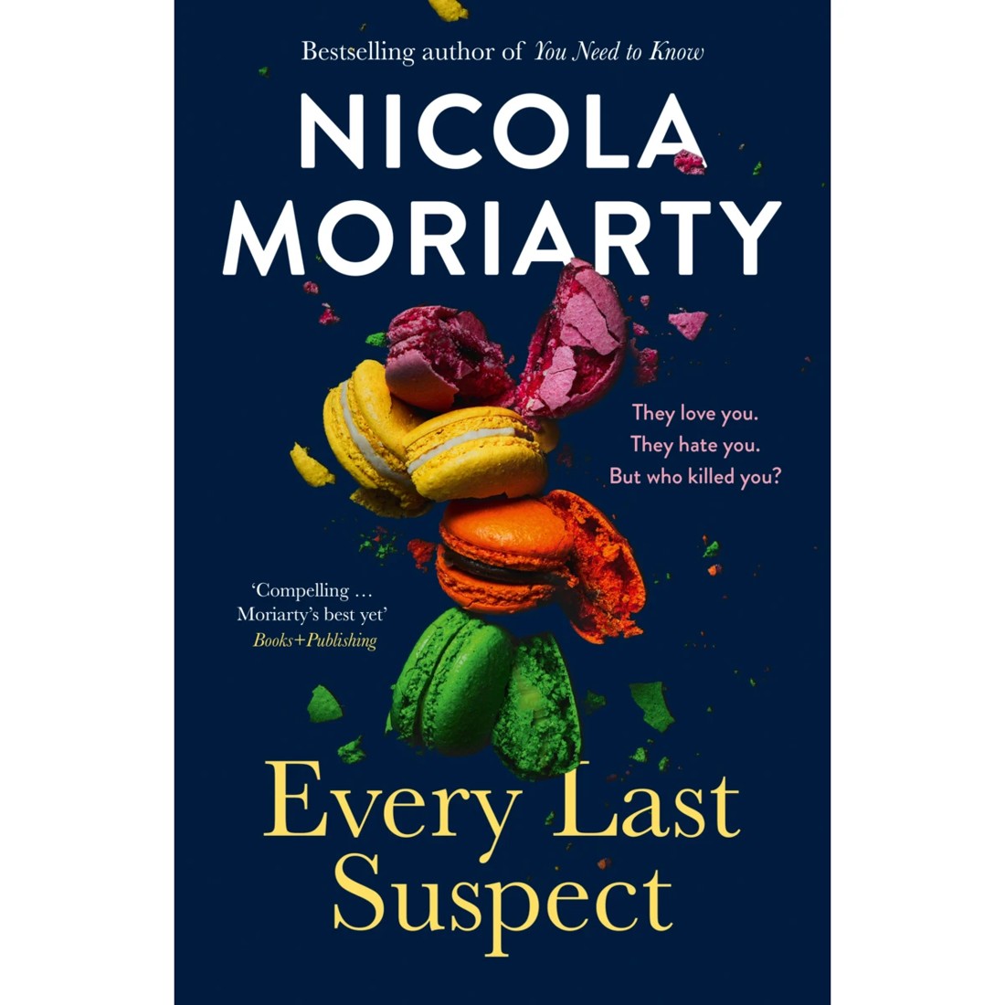 1 Every Last Suspect by Nicola Moriarty - Book, 1 of 1