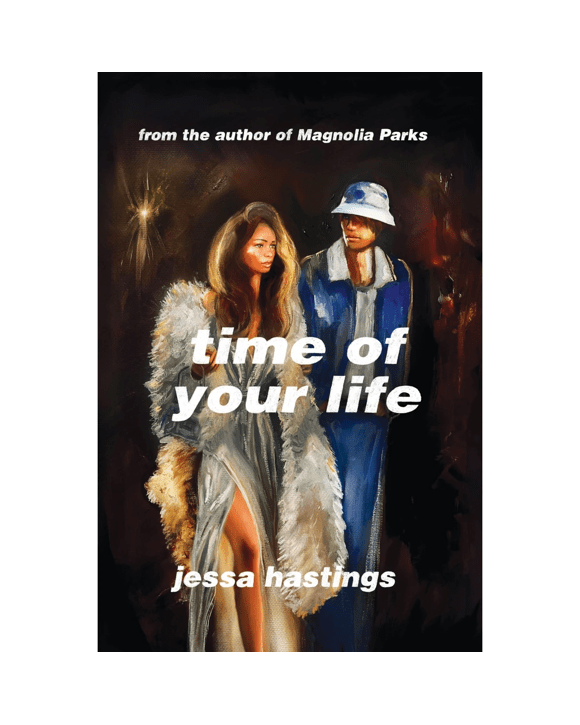 Time Of Your Life by Jessa Hastings - Book