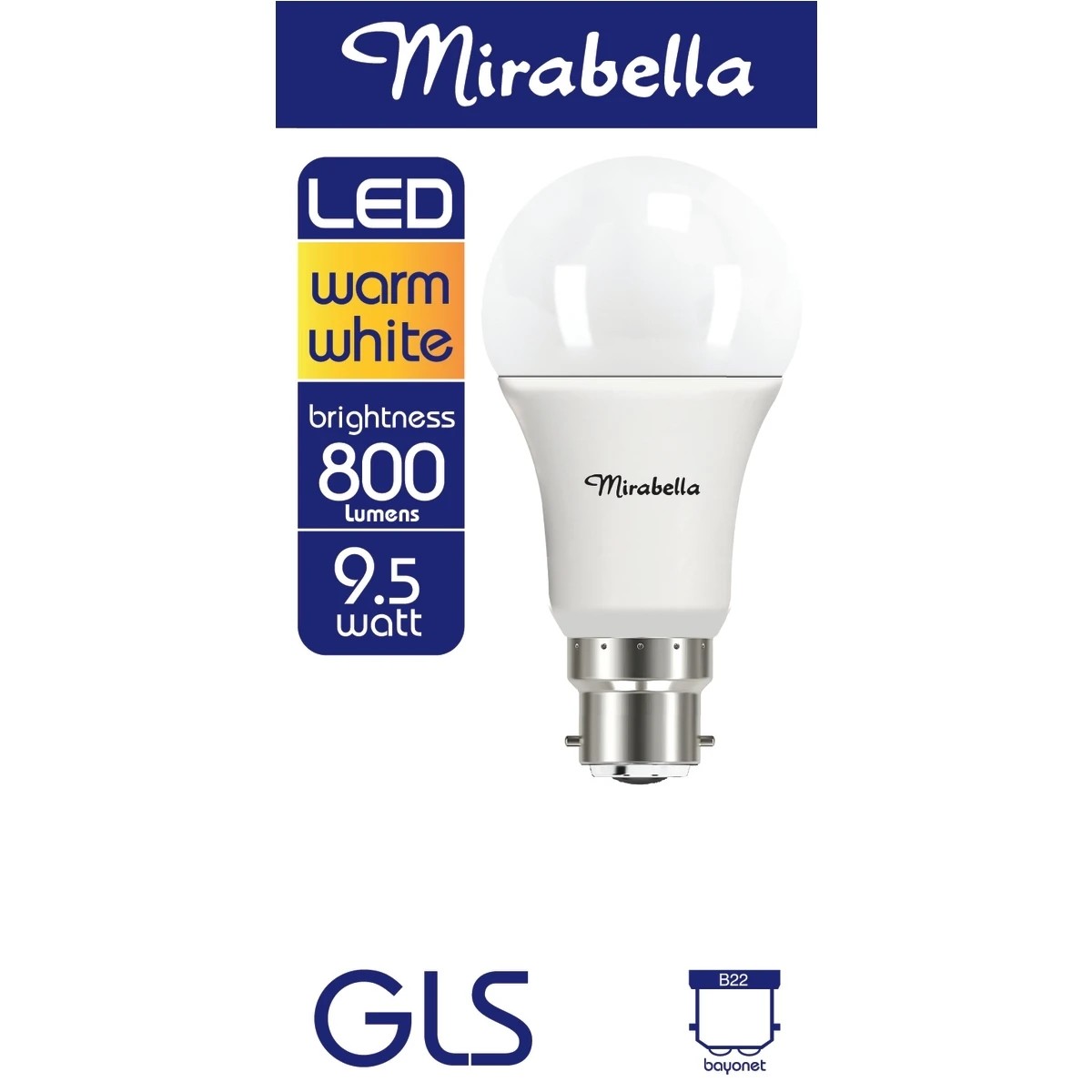 1 Mirabella B22 9.5W LED Warm White GLS Bulb