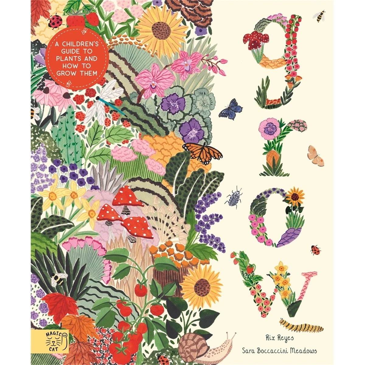 1 Grow: A Children's Guide to Plants and How to Grow Them by Rizanino Reyes - Book