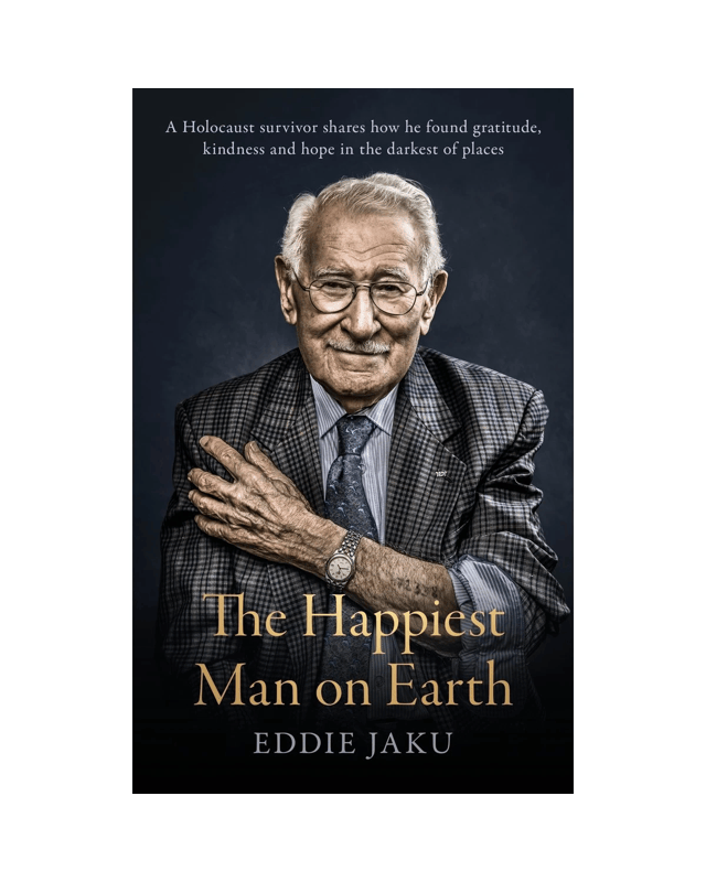 The Happiest Man on Earth by Eddie Jaku - 