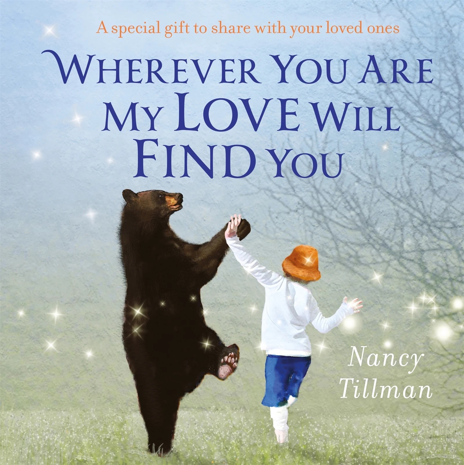 1 Wherever You Are My Love Will Find You by Nancy Tillman - Book, 1 of 1