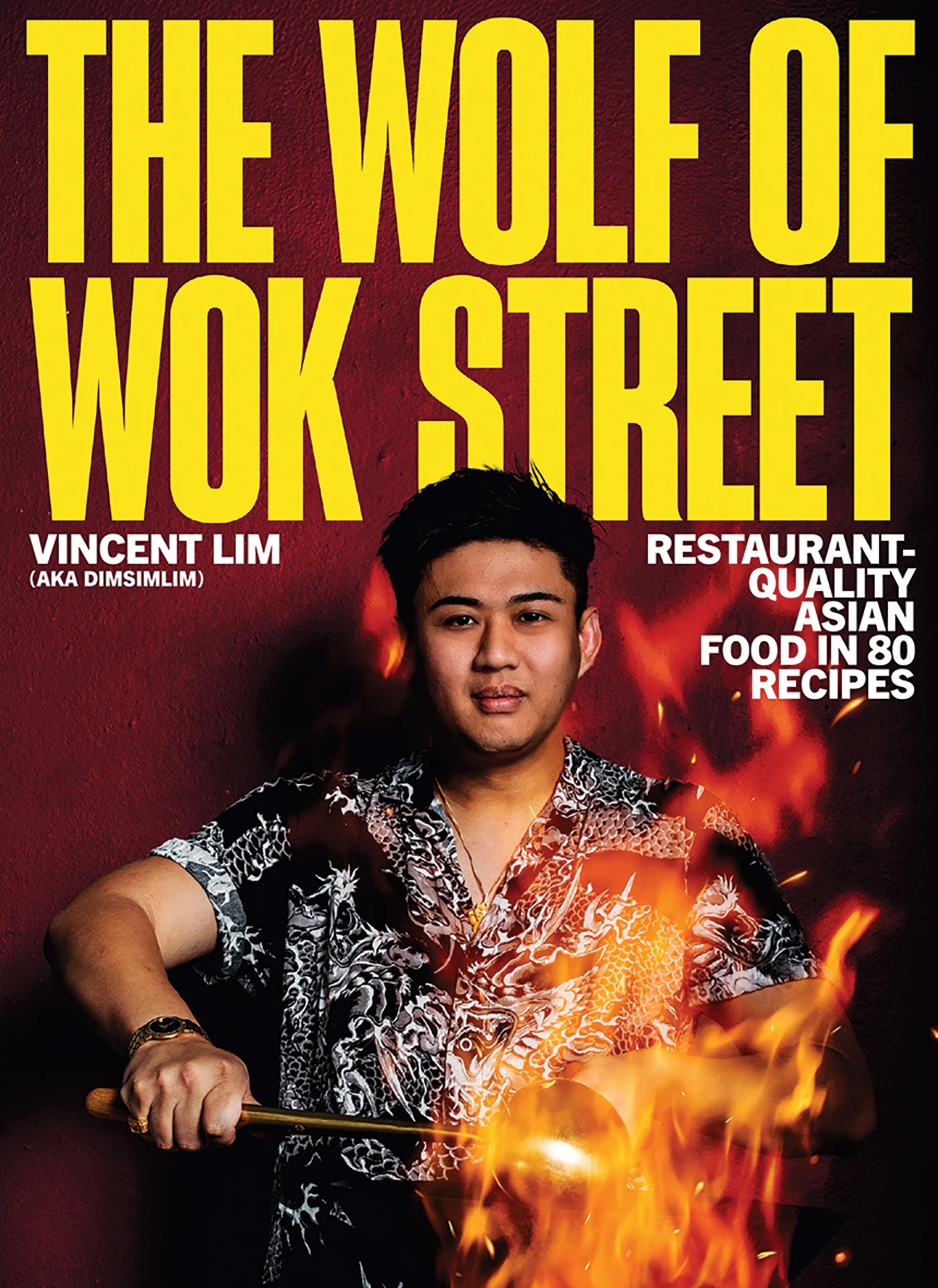 1 The Wolf of Wok Street by Vincent Lim - Book, 1 of 1