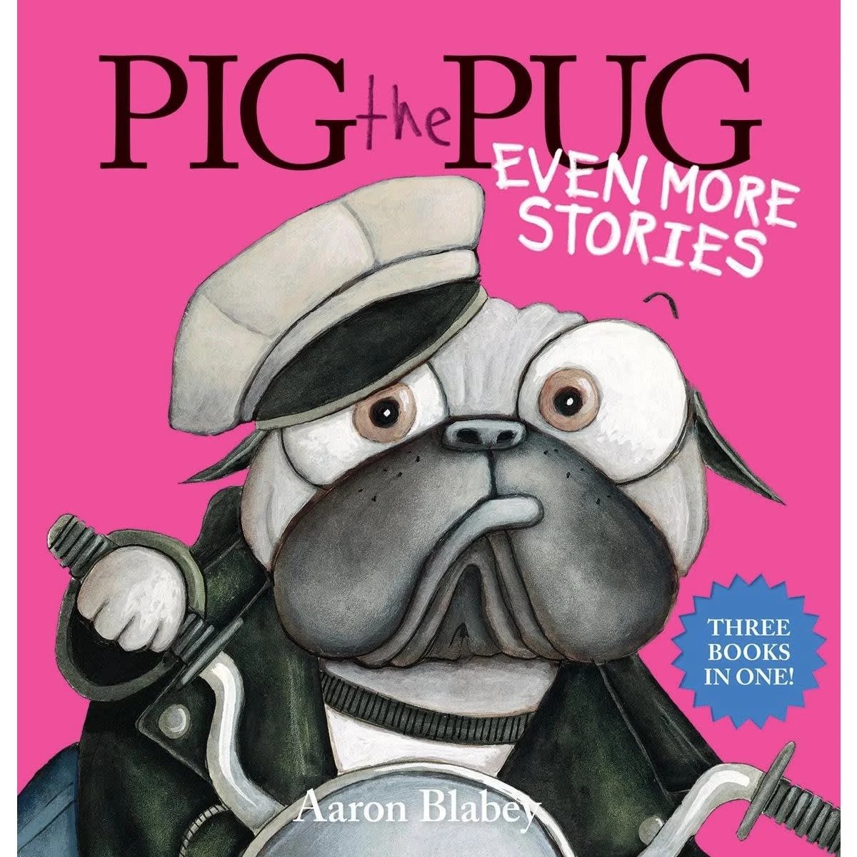 1 Pig the Pug Even More Stories by Aaron Blabey - Book, 1 of 1