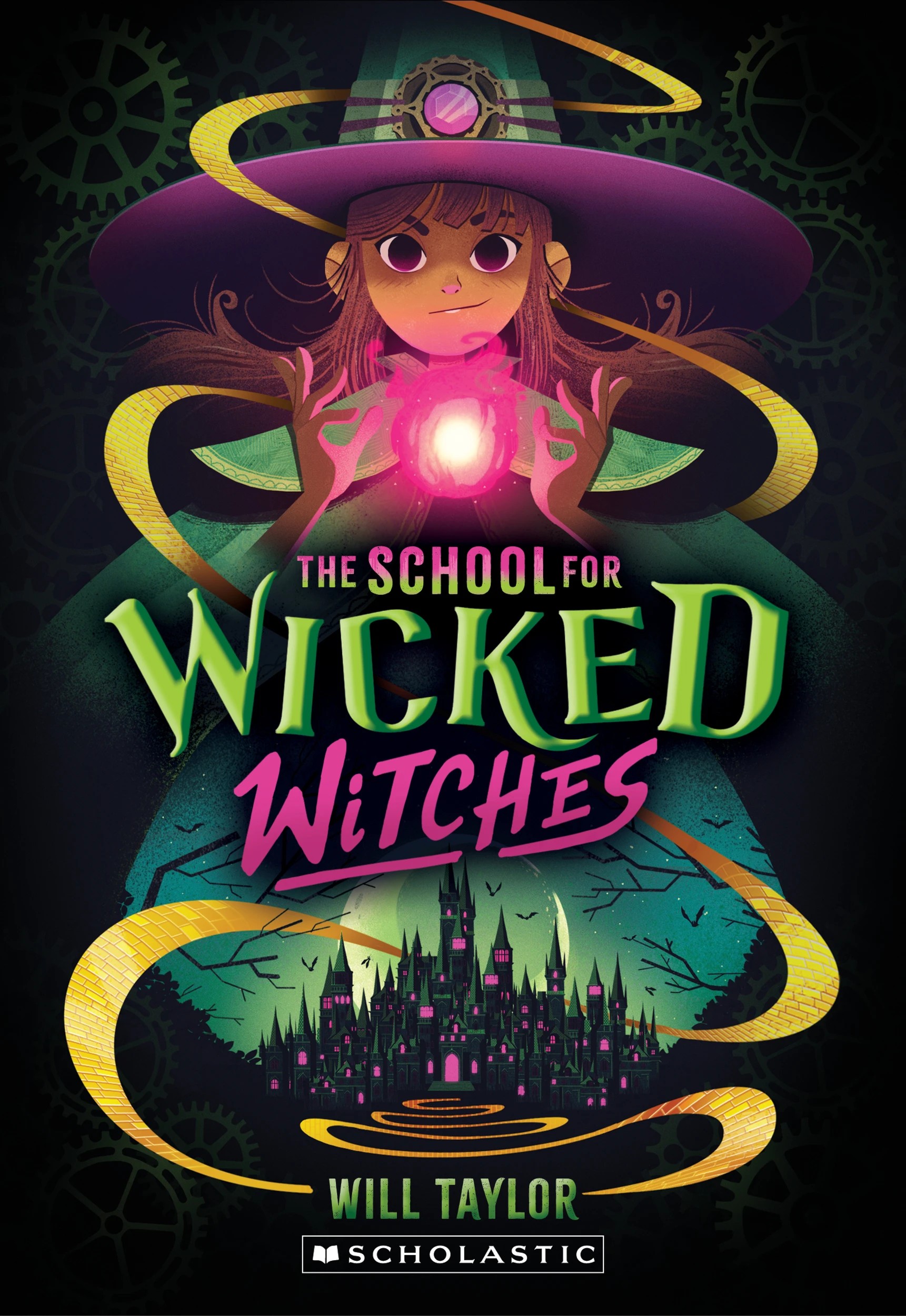 1 The School For Wicked Witches by Will Taylor - Book