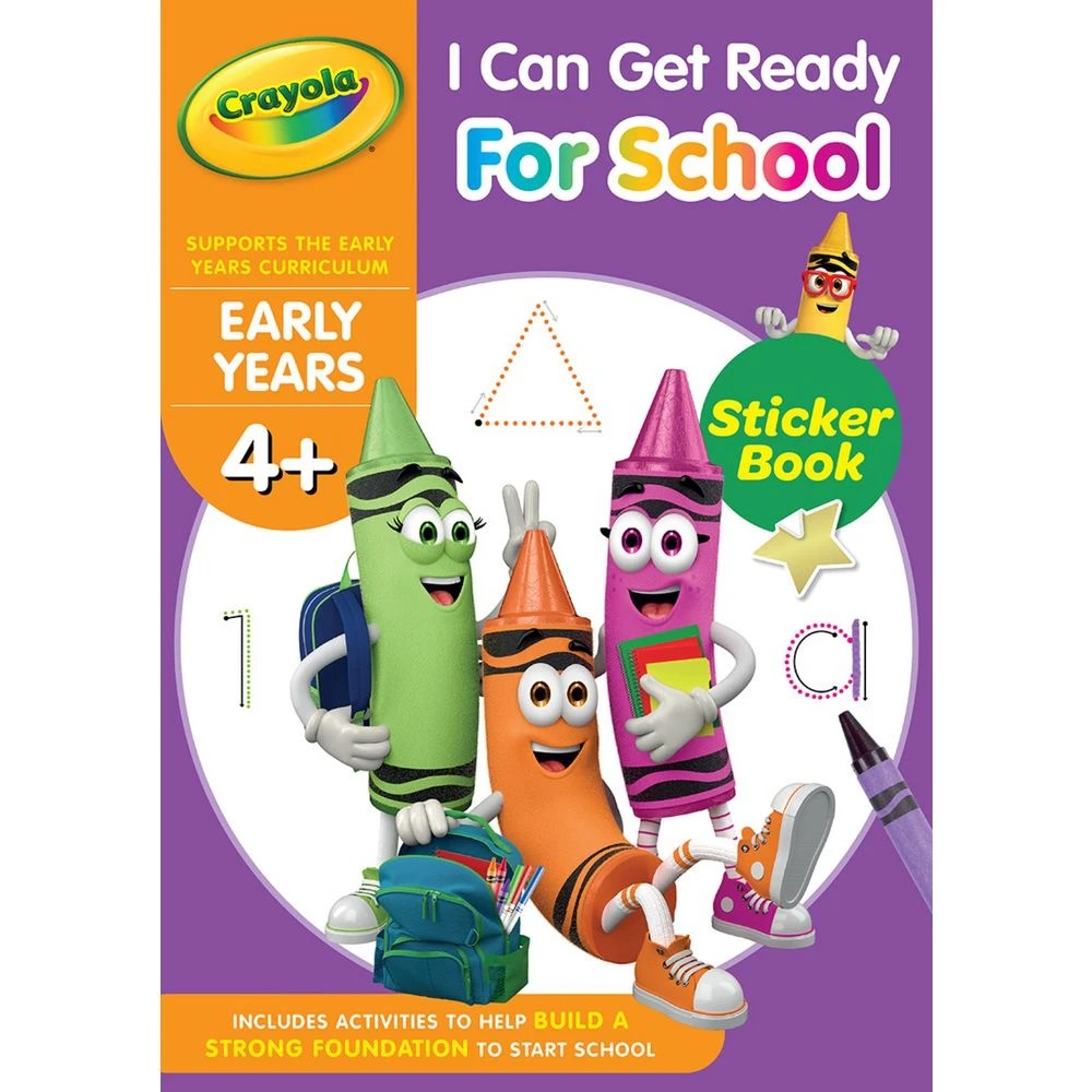 1 Crayola Early Years 4+: I Can Get Ready for School 32 Pages, 1 of 1
