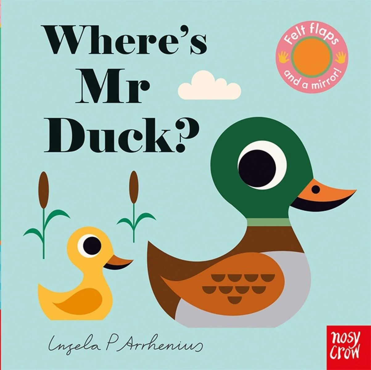 1 Where's Mr Duck? by Ingela P Arrhenius - Book