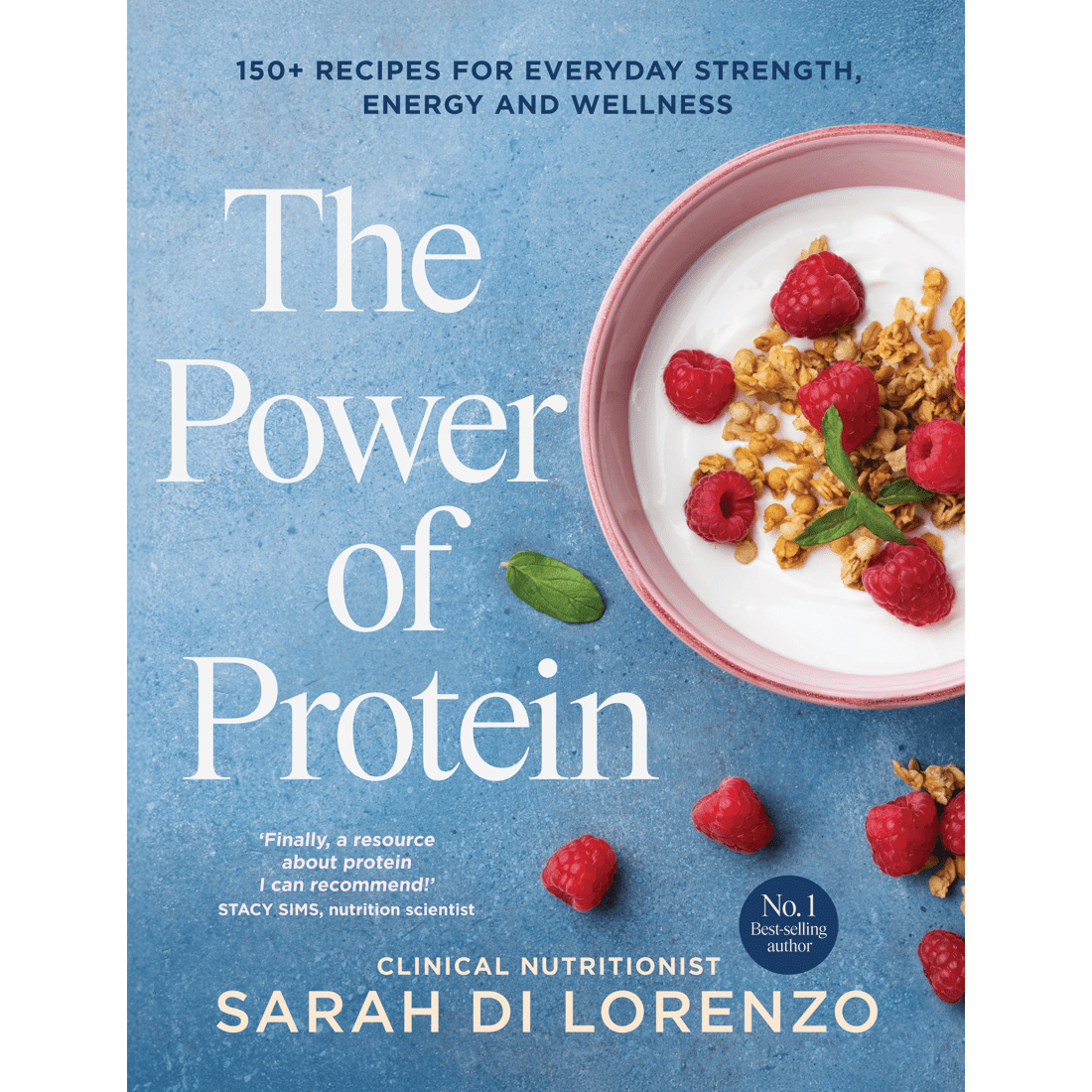 1 The Power of Protein by Sarah Di Lorenzo - Book, 1 of 5