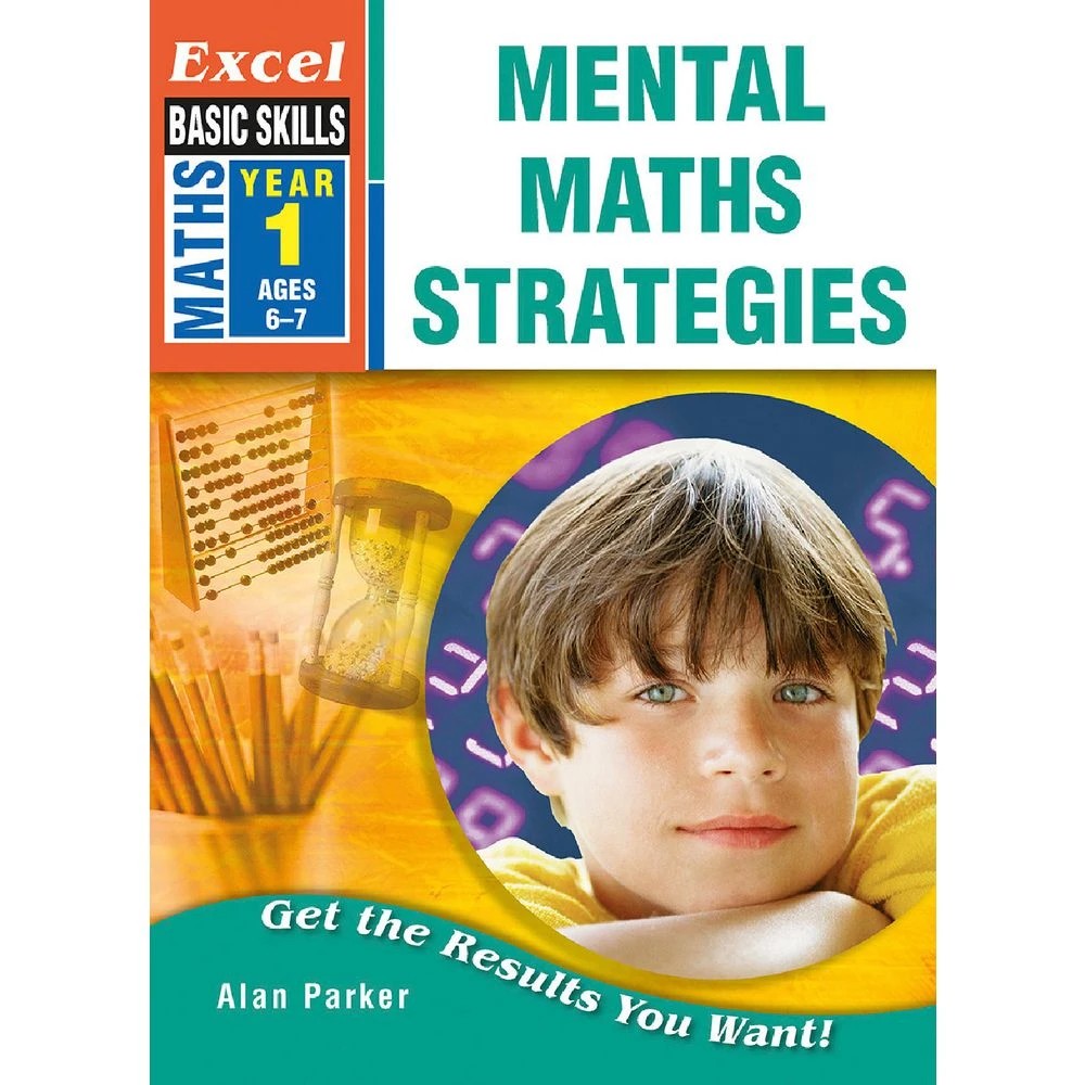1 Excel Basic Skills: Mental Maths Strategies Year 1, 1 of 4