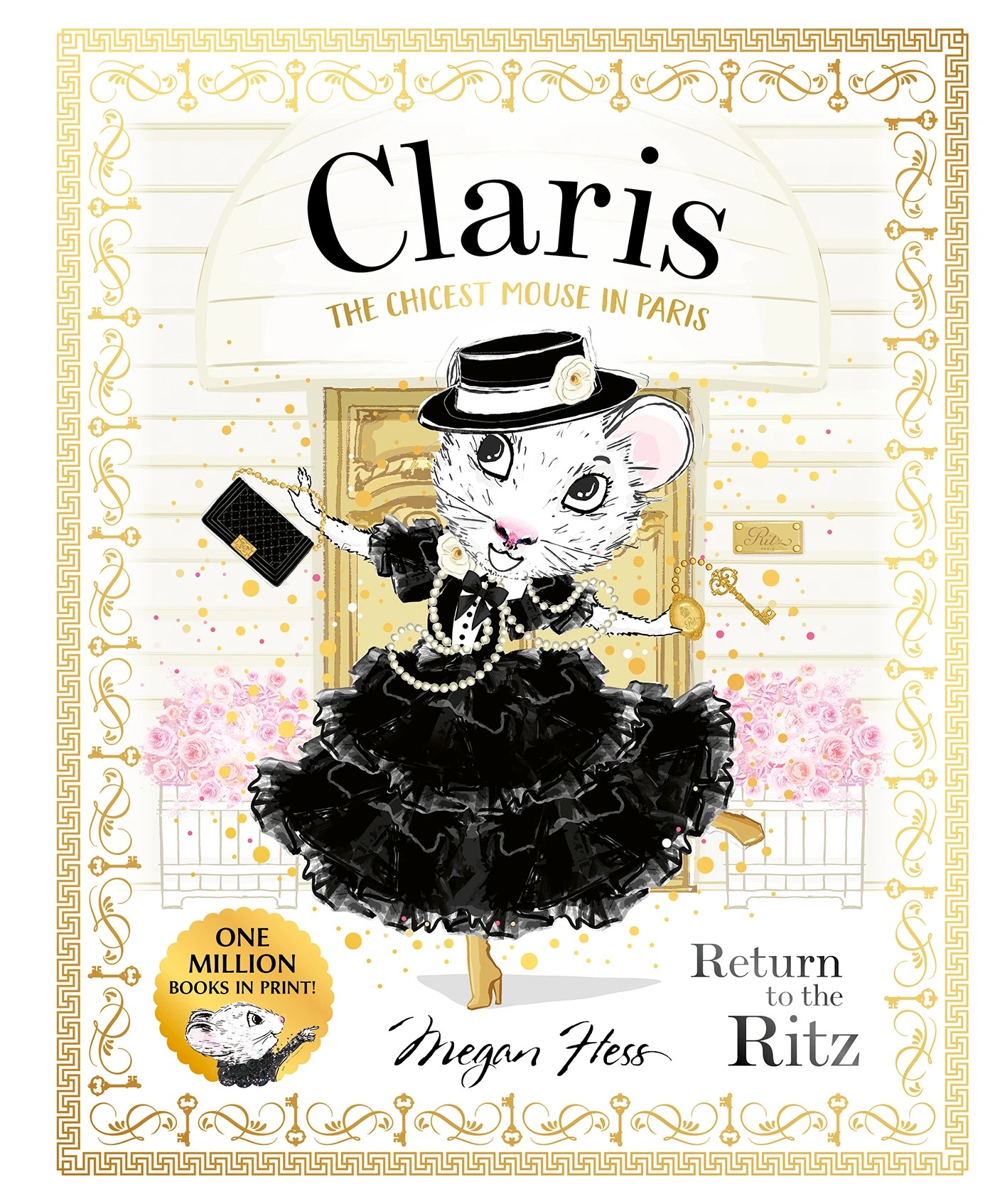 1 Claris The Chicest Mouse in Paris: Return to the Ritz by Megan Hess - Book, 1 of 6
