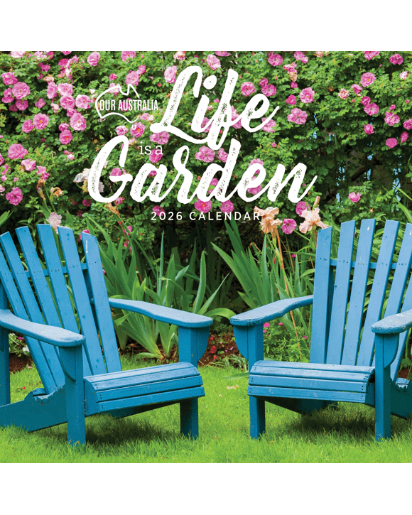 Our Australia Life is a Garden 2026 Calendar