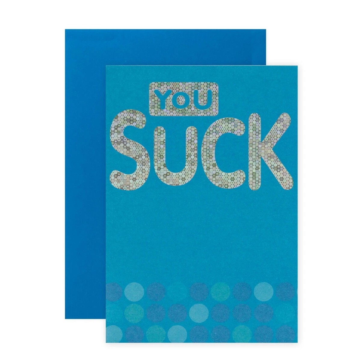 1 Connections from Hallmark Birthday Card - You Suck, 1 of 3