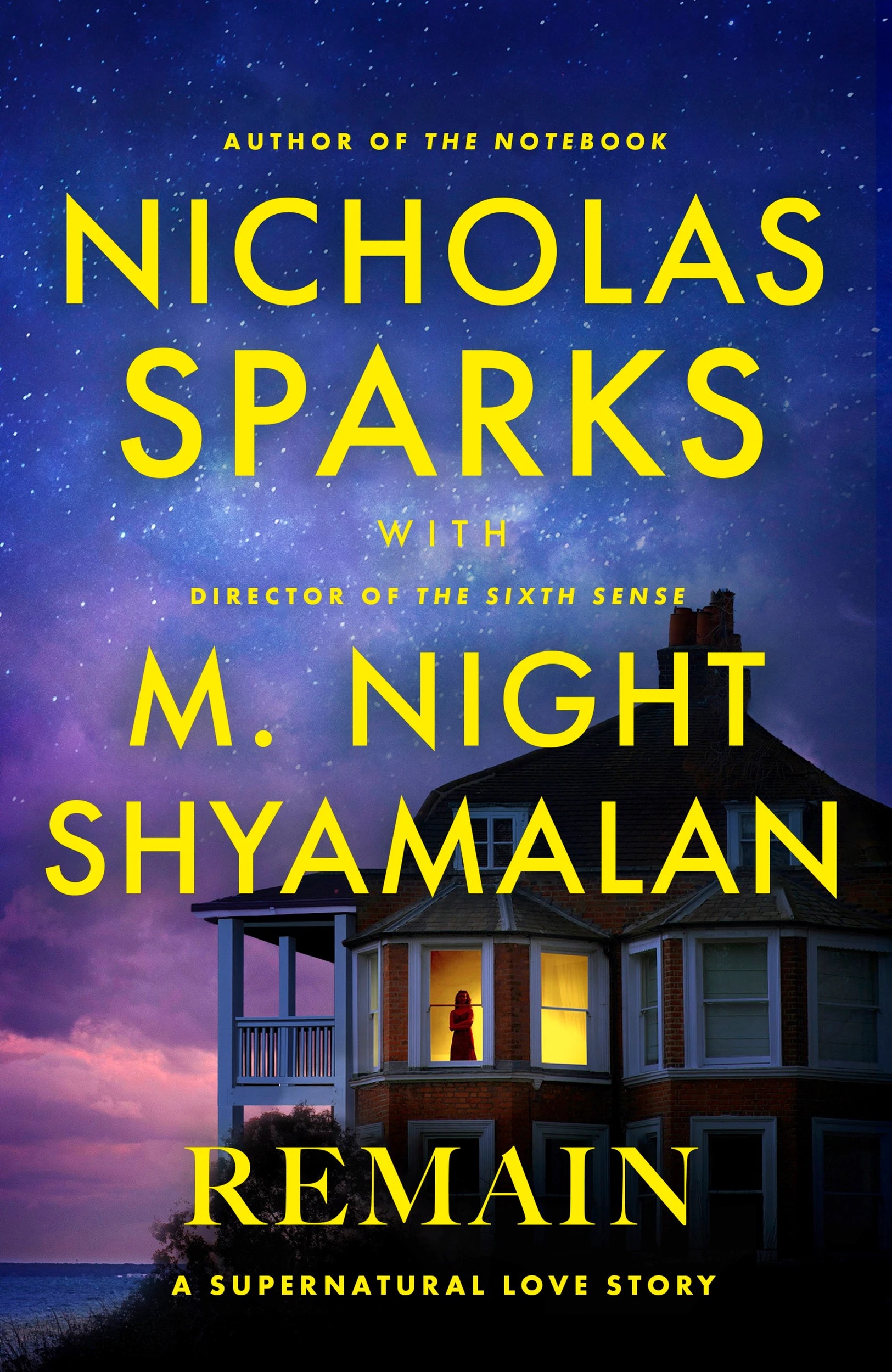 1 Remain: A Supernatural Love Story by Nicholas Sparks and M. Night Shyamalan - Book, 1 of 1