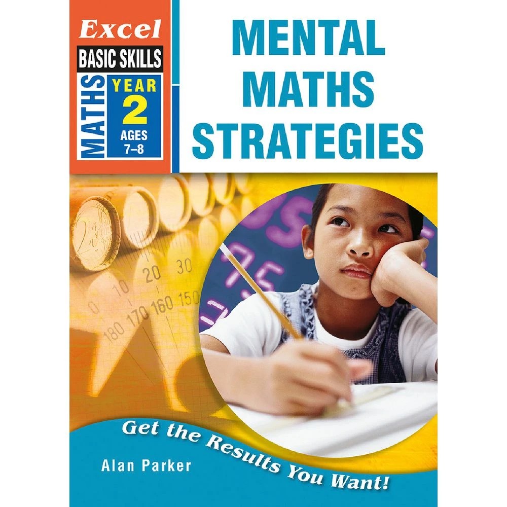 1 Excel Basic Skills: Mental Maths Strategies Year 2, 1 of 4
