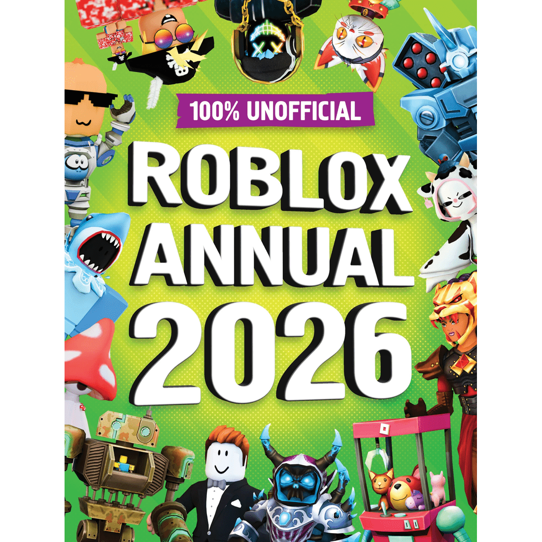 1 100% Unofficial Roblox Annual 2026 - Book, 1 of 1