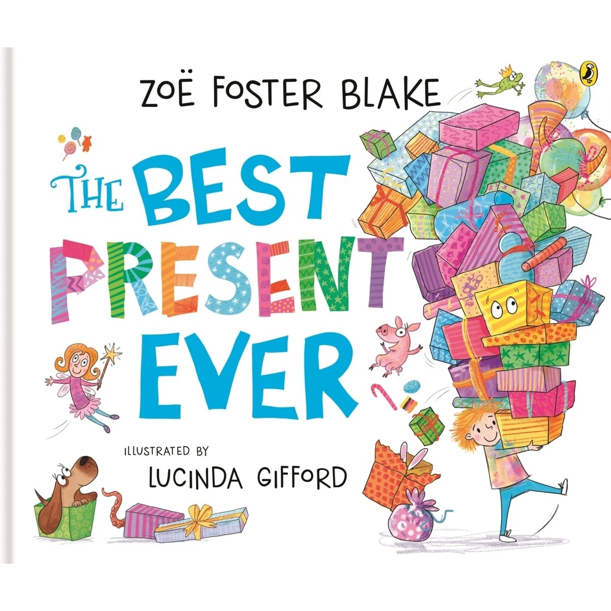 1 The Best Present Ever by Zoe Foster Blake -  Book