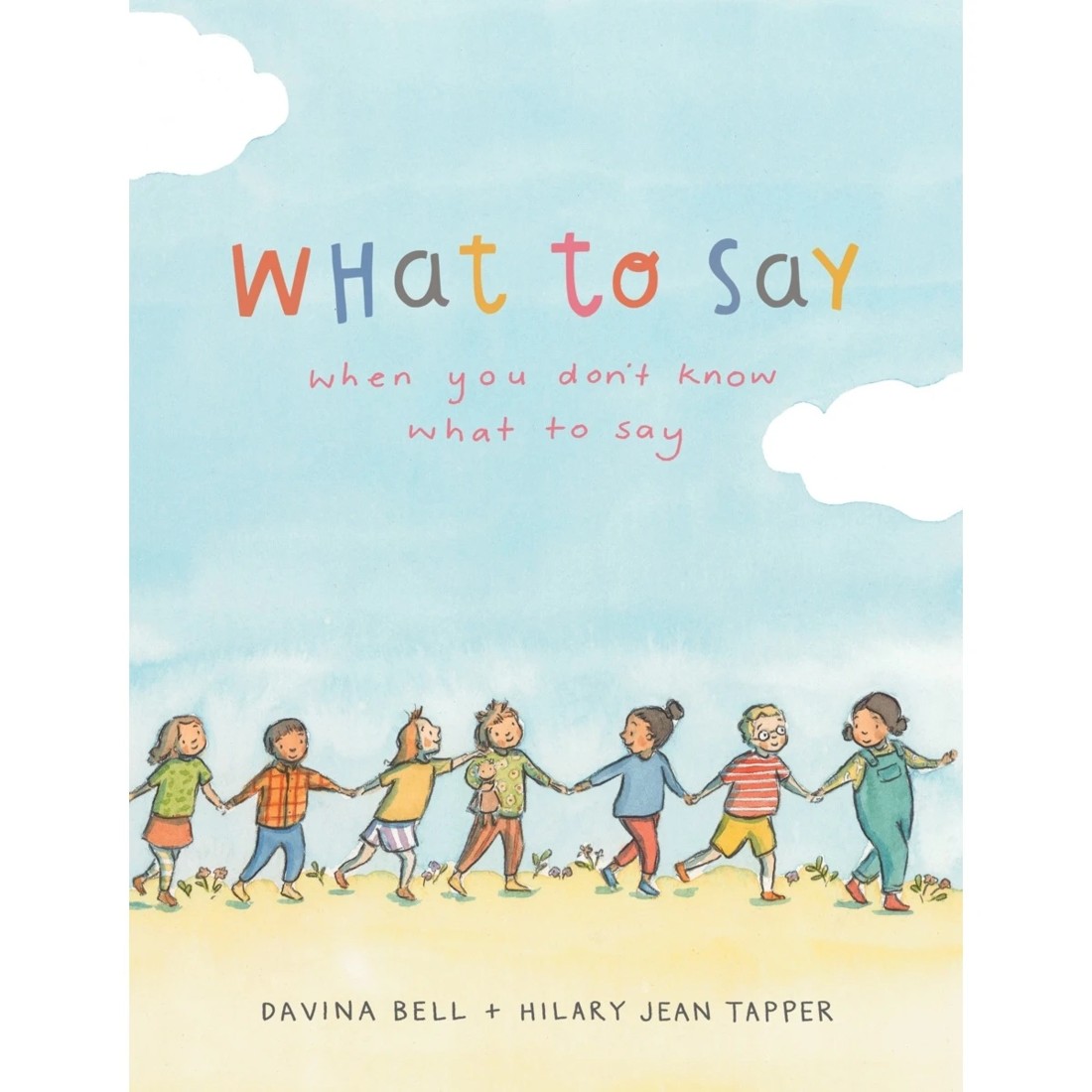 1 What to Say When You Don't Know What to Say by Davina Bell - Book, 1 of 3