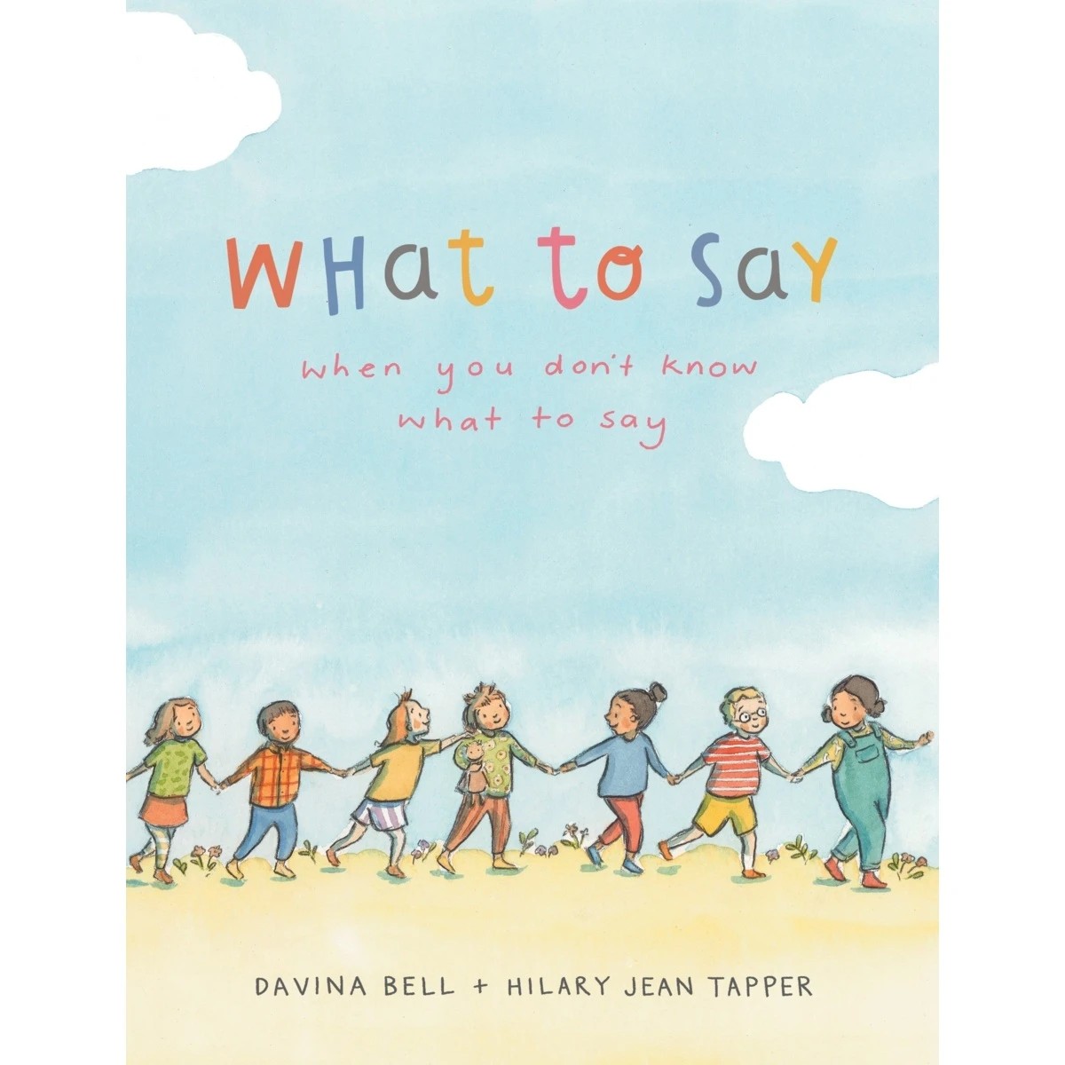 1 What to Say When You Don't Know What to Say by Davina Bell - Book, 1 of 3