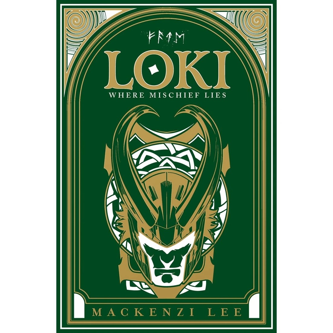 1 Loki: Where Mischief Lies by Mackenzi Lee - Book, 1 of 1